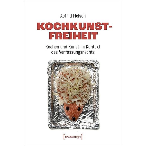 Kochkunstfreiheit, Astrid Fleisch