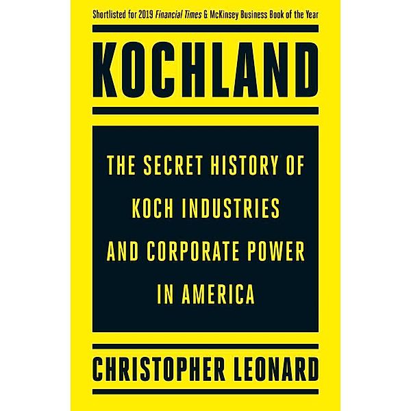 Kochland, Christopher Leonard