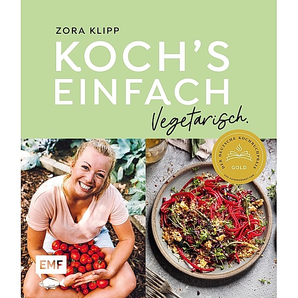 Koch's einfach - Vegetarisch, Zora Klipp