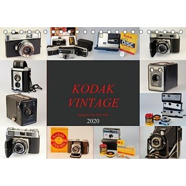 KODAK VINTAGE Kameras von 1934-1982 (Tischkalender 2020 DIN A5 quer), Barbara Fraatz