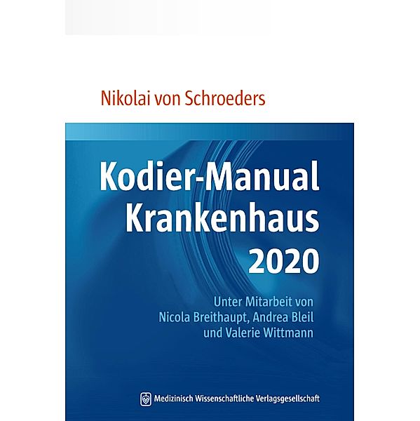 Kodier-Manual Krankenhaus 2020, Nikolai Schroeders