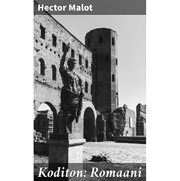 Koditon: Romaani, Hector Malot