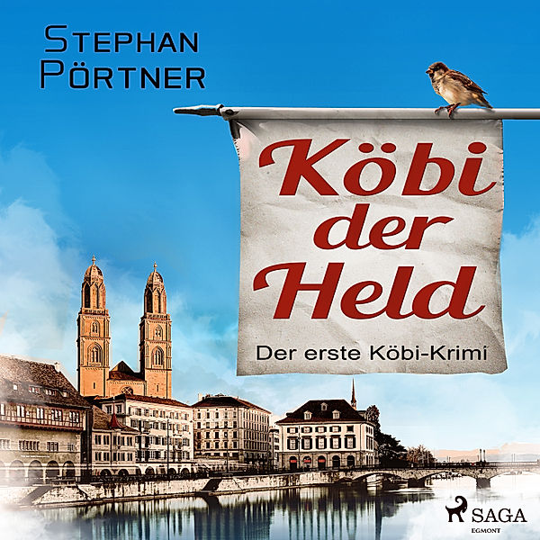 Köbi-Krimi - 1 - Köbi der Held - Der erste Köbi-Krimi, Stephan Pörtner