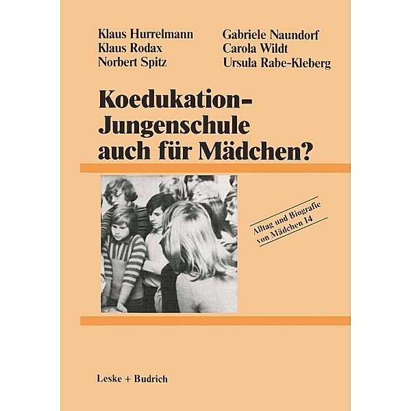 Koedukation - Jungenschule auch für Mädchen? / Alltag und Biografie Bd.14