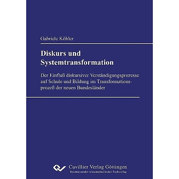 Köhler, G: Diskurs und Systemtransformation, Gabriele Köhler