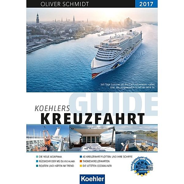 KOEHLERS Guide Kreuzfahrt 2017, Oliver Schmidt