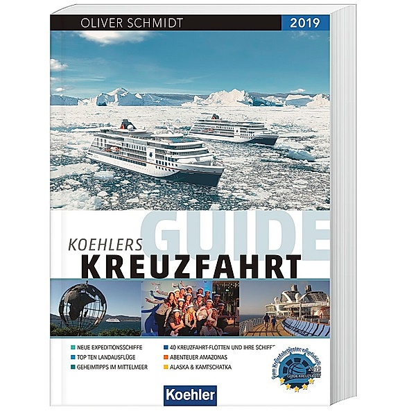 Koehlers Guide Kreuzfahrt 2019, Oliver Schmidt