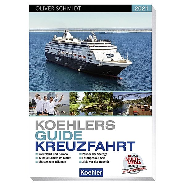 KOEHLERS GUIDE KREUZFAHRT 2021, Oliver Schmidt