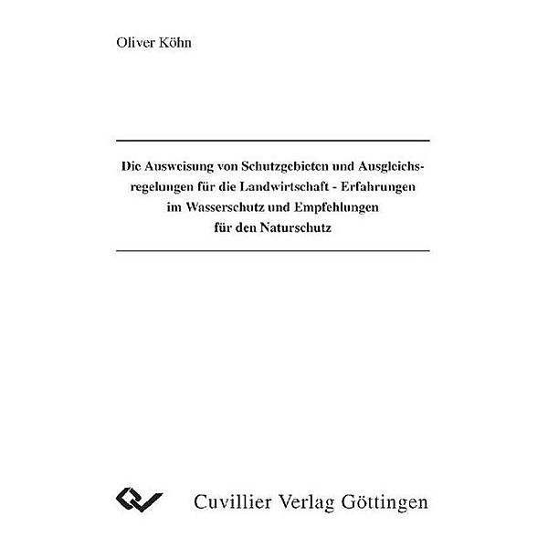 Köhn, O: Ausweisung von Schutzgebieten und Ausgleichsregelun, Oliver Köhn