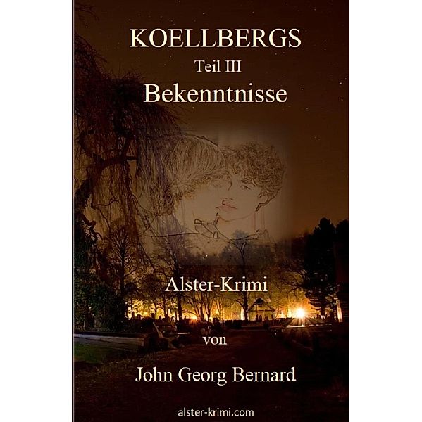 KOELLBERGS Teil III - Bekenntnisse, John George Bernard