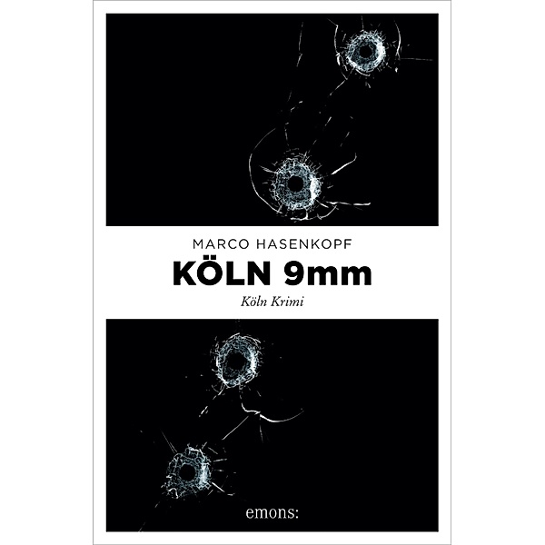 Köln 9mm / Köln Krimi, Marco Hasenkopf