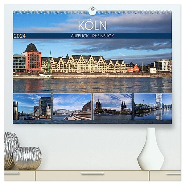 KÖLN AUSBLICK - RHEINBLICK (hochwertiger Premium Wandkalender 2024 DIN A2 quer), Kunstdruck in Hochglanz, U boeTtchEr