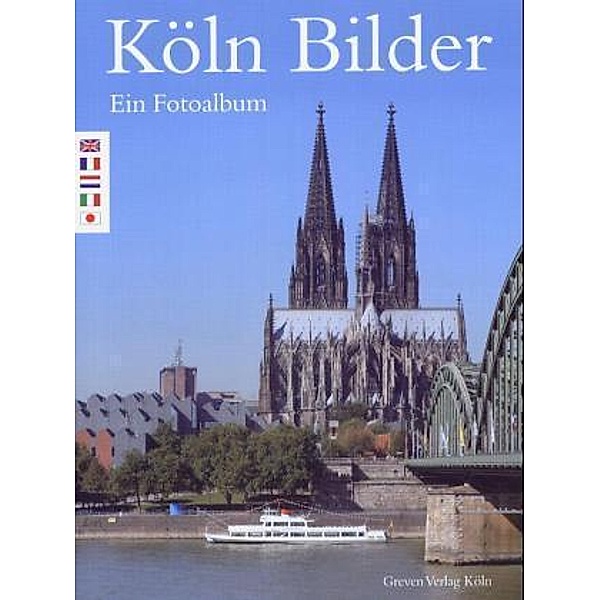 Köln Bilder, Uwe Dettmar, Friedrich Riehl