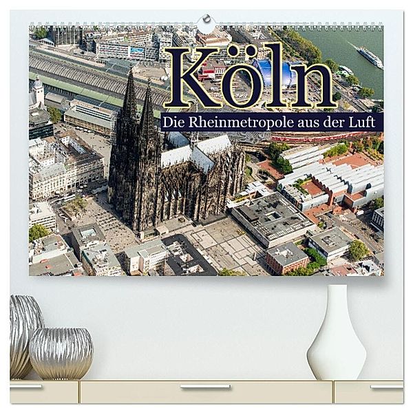 Köln - Die Rheinmetropole aus der Luft (hochwertiger Premium Wandkalender 2024 DIN A2 quer), Kunstdruck in Hochglanz, Christoph Hähnel