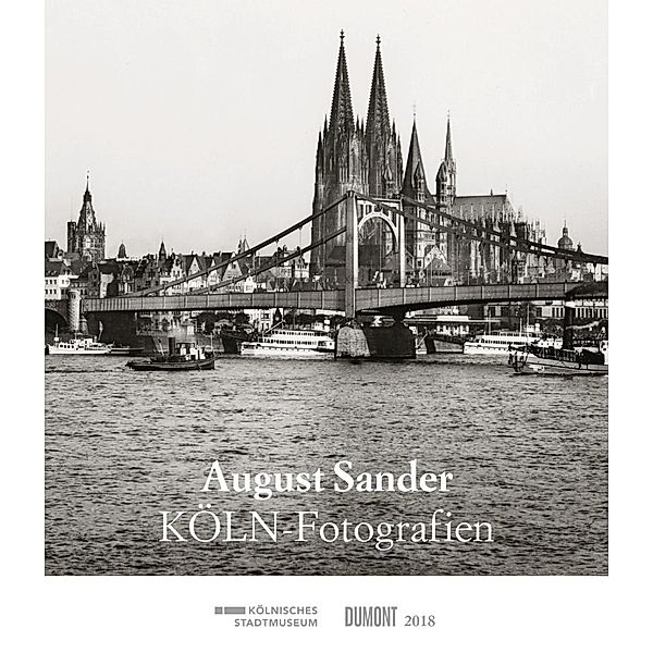 KÖLN-Fotografien 2018, August Sander