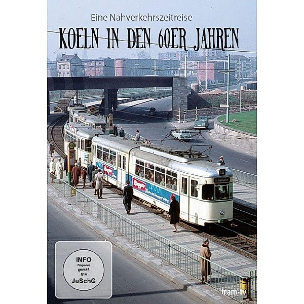 Köln in den 60er Jahren - Eine Nahverkehrszeitreise,1 DVD