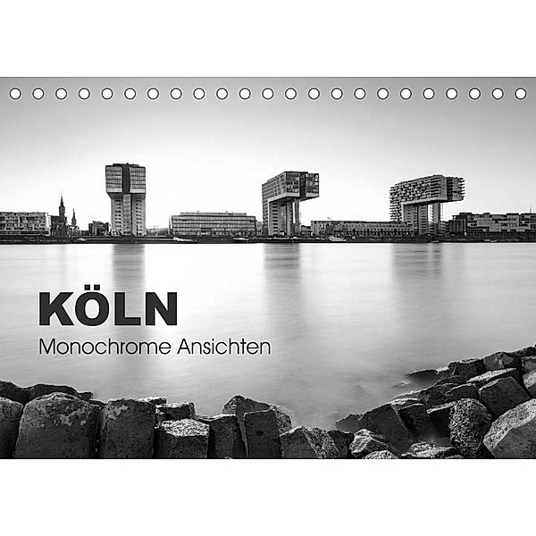 Köln - monochrome Ansichten (Tischkalender 2023 DIN A5 quer), rclassen