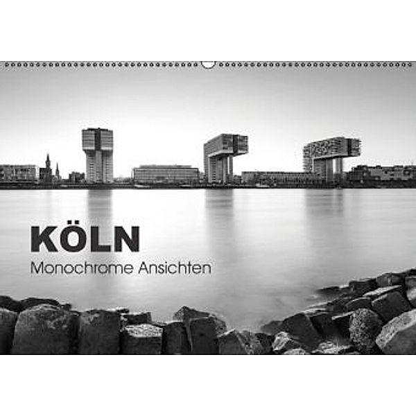 Köln - monochrome Ansichten (Wandkalender 2016 DIN A2 quer), R. Classen