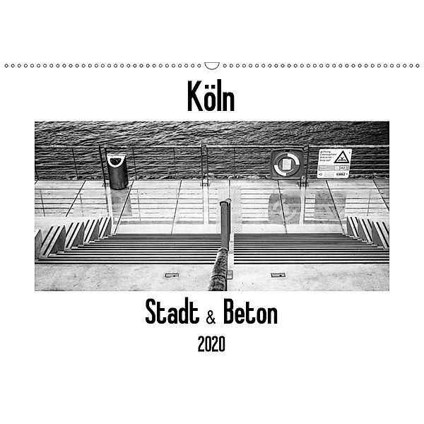 Köln - Stadt & Beton (Wandkalender 2020 DIN A2 quer), Patricia Ahrens