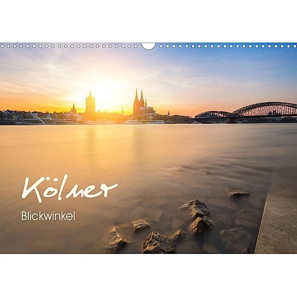 Kölner - Blickwinkel (Wandkalender 2023 DIN A3 quer), rclassen