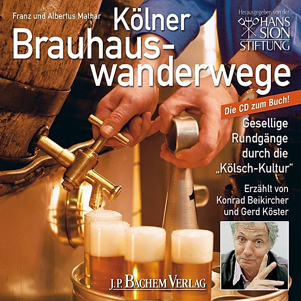 Kölner Brauhauswanderwege, Franz Mathar, Albertus Mathar