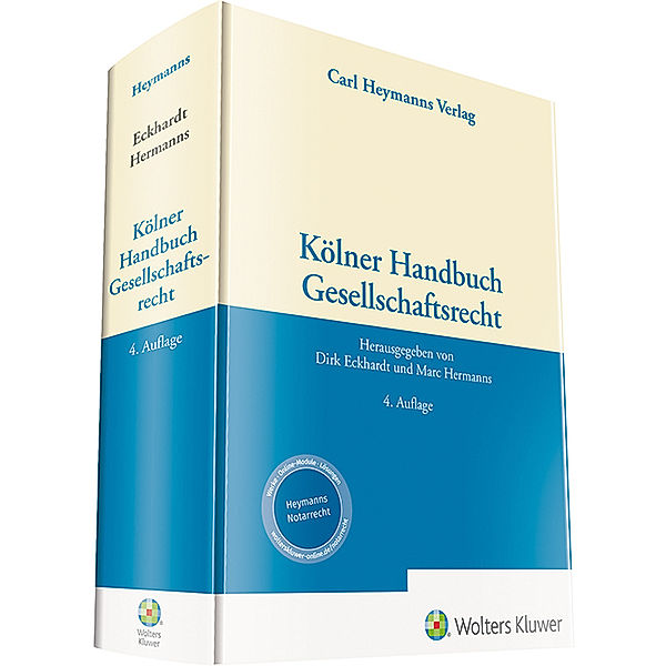 Kölner Hand- und Formularbücher der notariellen Praxis / Kölner Handbuch Gesellschaftsrecht