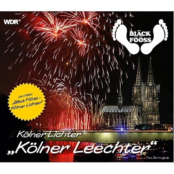 Kölner Lichter (R) (Kölner Leechter), Bläck Fööss