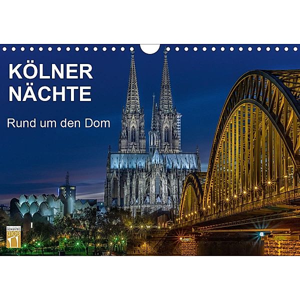 Kölner Nächte. Rund um den Dom. (Wandkalender 2020 DIN A4 quer), Thomas Seethaler