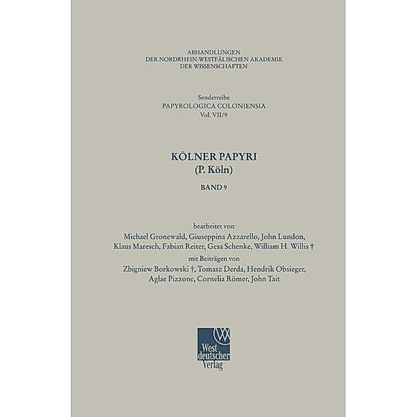 Kölner Papyri (P. Köln) / Betriebswirtschaftslehre des Bergbaus, Hüttenwesens und Flächenrecyclings Bd.7, M. Gronewald, G. Azzarello, J. Lundon, K. Maresch, F. Reiter, G. Schenke, W. H. Willis