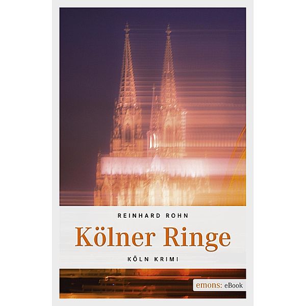 Kölner Ringe / Jan Schiller, Reinhard Rohn