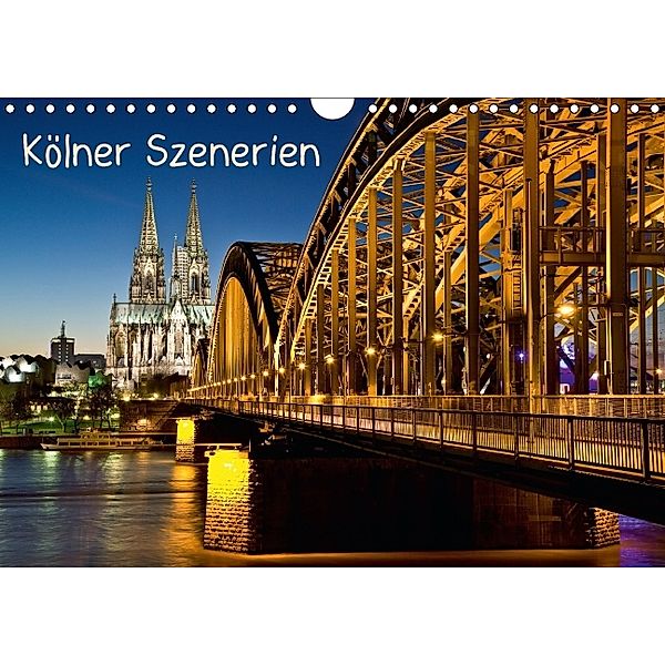 Kölner Szenerien (Wandkalender 2014 DIN A4 quer)