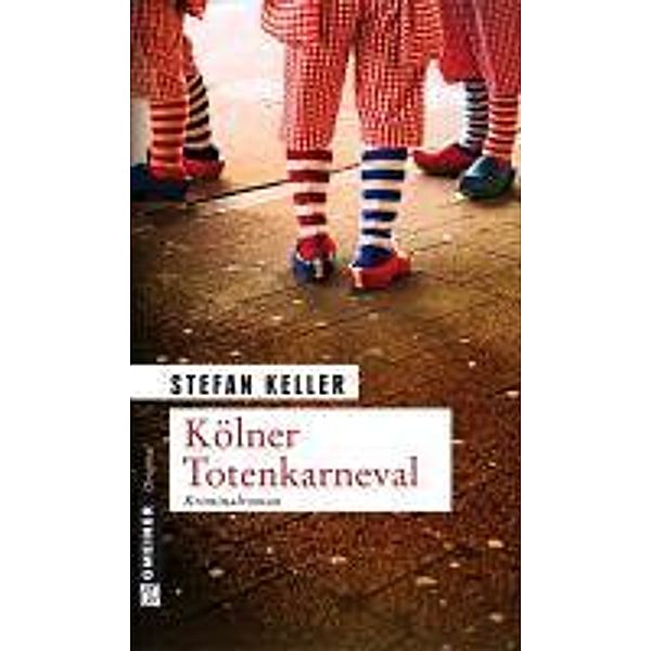 Kölner Totenkarneval / Privatdetektiv Marius Sandmann Bd.2, Stefan Keller