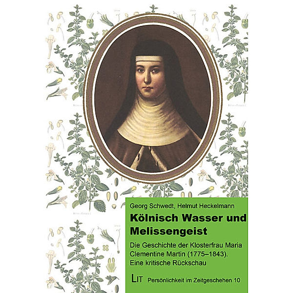 Kölnisch Wasser und Melissengeist, Georg Schwedt, Helmut Heckelmann