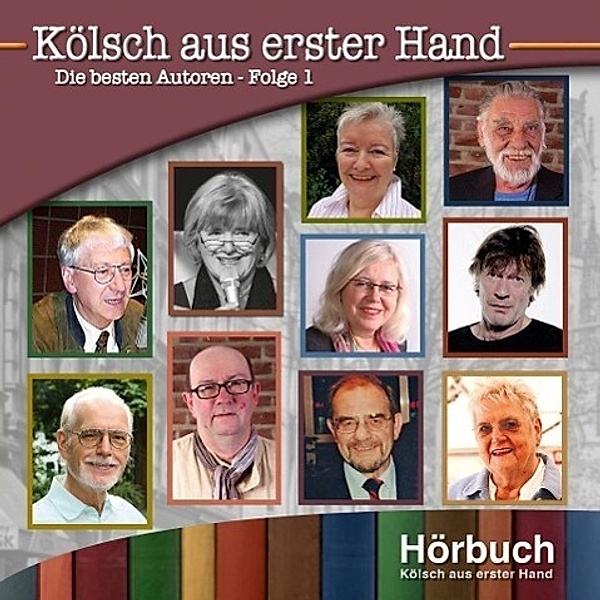 Kölsch aus erster Hand, Audio-CD, Willi Nettesheim, Alice Herrwegen