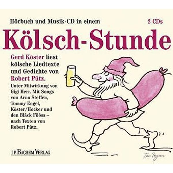 Kölsch Stunde, 2 Audio-CDs, Robert Pütz