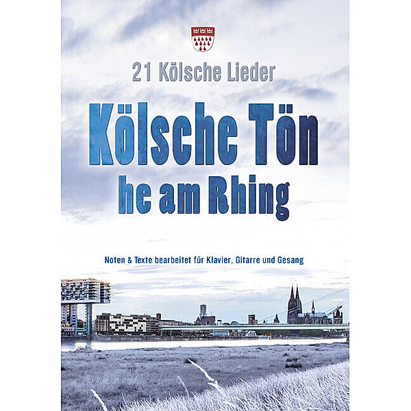 Kölsche Tön he am Rhing