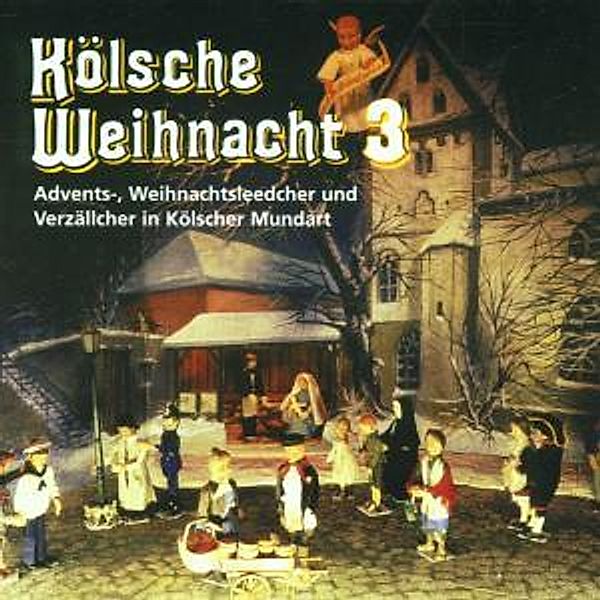 Kölsche Weihnacht 3, Diverse Interpreten