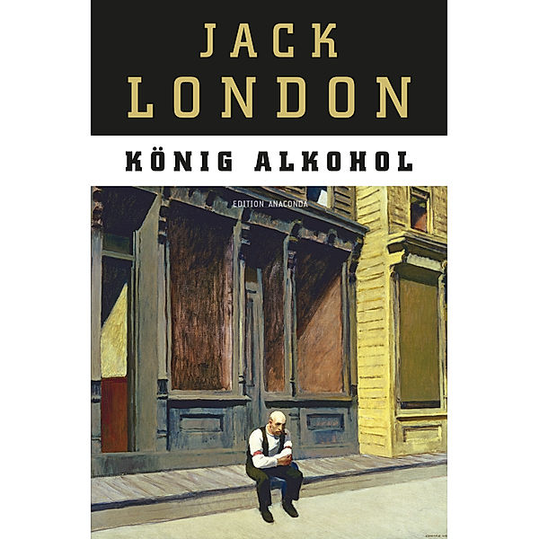 König Alkohol, Jack London