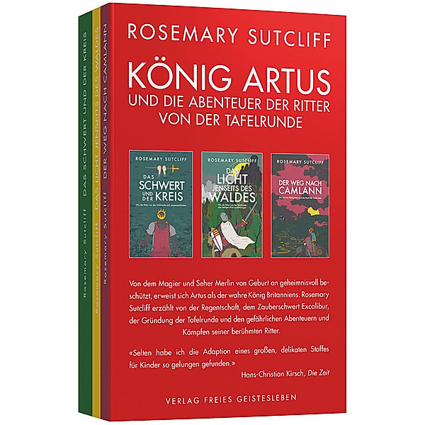 König Artus und die Abenteuer der Ritter von der Tafelrunde, Rosemary Sutcliff