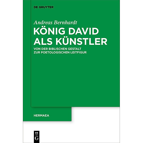 König David als Künstler, Andreas Bernhardt