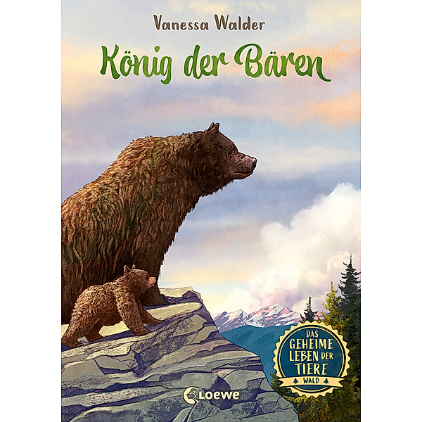König der Bären / Das geheime Leben der Tiere - Wald Bd.2, Vanessa Walder