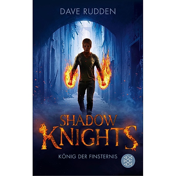 König der Finsternis / Shadow Knights Bd.3, Dave Rudden