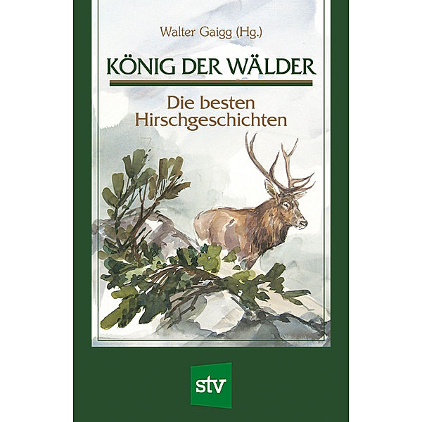 König der Wälder