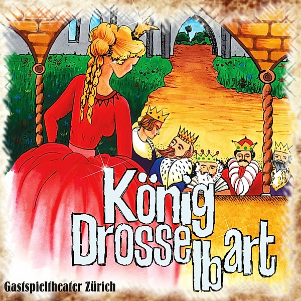 König Drosselbart (Dialekt-Hörspielfassung)