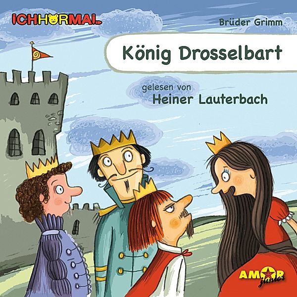 König Drosselbart (Ungekürzt), Die Gebrüder Grimm