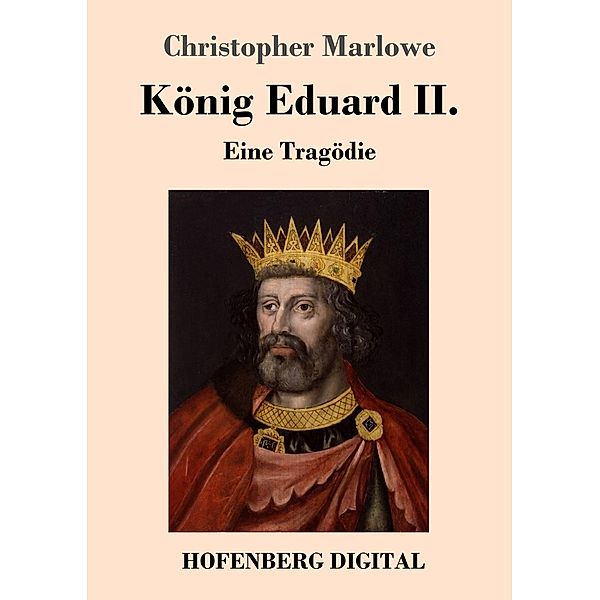 König Eduard II., Christopher Marlowe