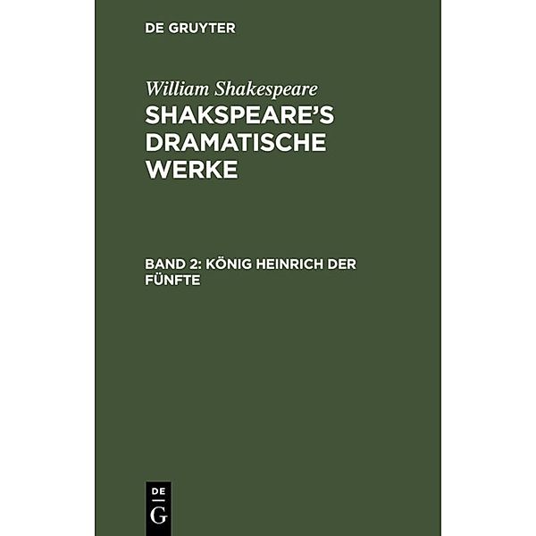 König Heinrich der Fünfte, William Shakespeare