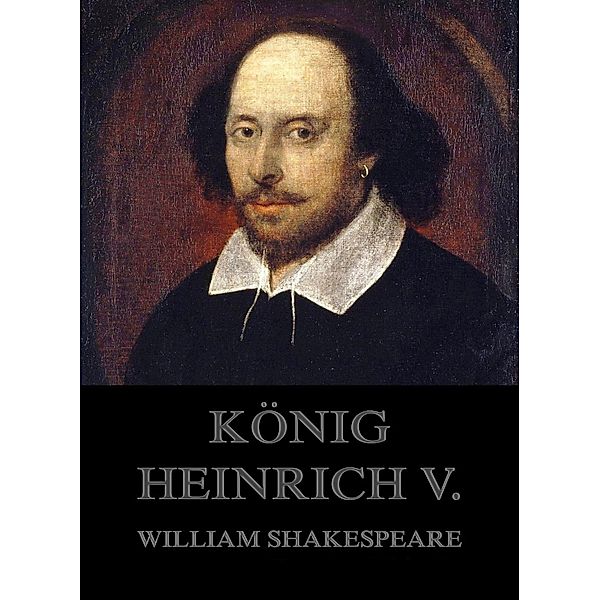 König Heinrich V., William Shakespeare