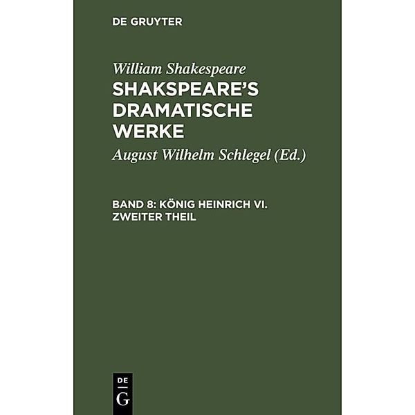 König Heinrich VI. Zweiter Theil, William Shakespeare