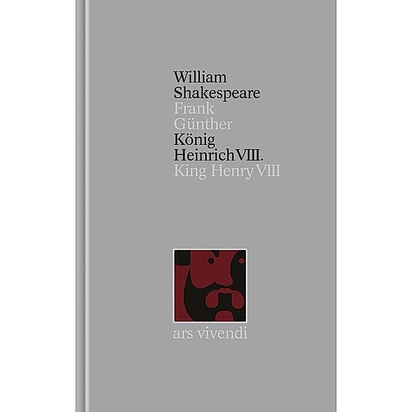 König Heinrich VIII. / Shakespeare Gesamtausgabe Bd.32, William Shakespeare